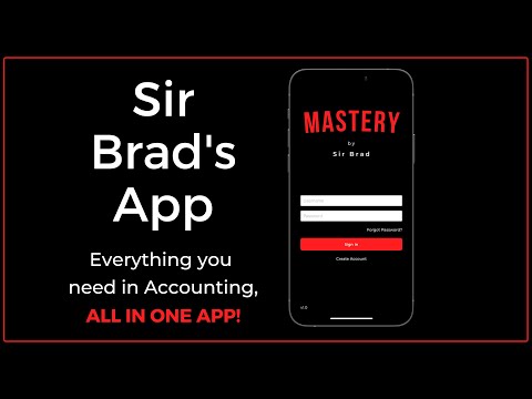 Sir Brad's App | Everything You Need in Accounting, All in One App
