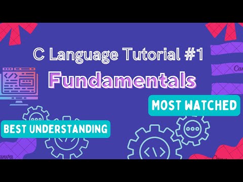 Fundamentals Of Programming : C Language Tutorial (Hindi) #1