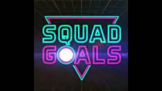 Swili - Squad Goals [prod. By Dior]