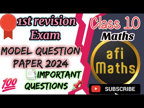 1st revision exam ..class 10 maths model question paper 2024..