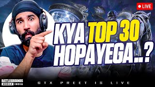 AAJ RANK 30 ? | BGMI LIVE | PUBG LIVE