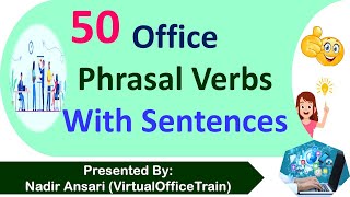 50 Some Commonly Used Phrasal Verbs in Office