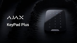 Ajax KeyPad Plus  Contactless system control without compromise on reliability