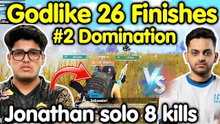 Godlike #2 with 26 kills domination 🥵 Jonathan solo 8 kills on fire 🔥