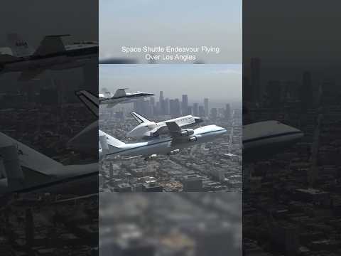 Space Shuttle Endeavour Flying Over Los Angeles . . . . . . . . . . . . . . . #spaceshuttle #shorts
