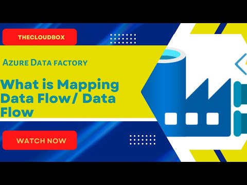 What is Data Flow or Mapping Data Flow in Azure data Factory