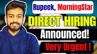 Rupeek, Morning Star Direct Hiring Announced | Very Urgent | OFF Campus Drive For 2025, 2024 Batch