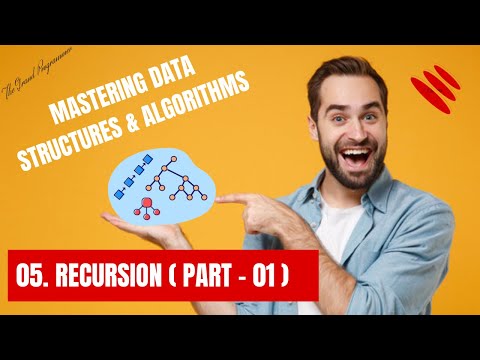 Mastering Data Structures & Algorithms using C and C++ ||  05. Recursion - Part ( 01 )