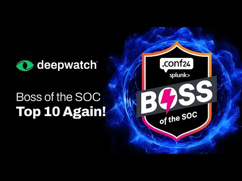 Approaches to Boss of the SOC | Deepwatch