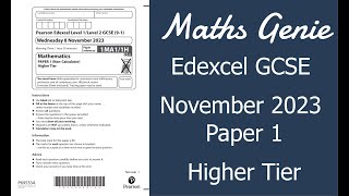 Edexcel Higher Paper 1 November 2023 Exam Walkthrough