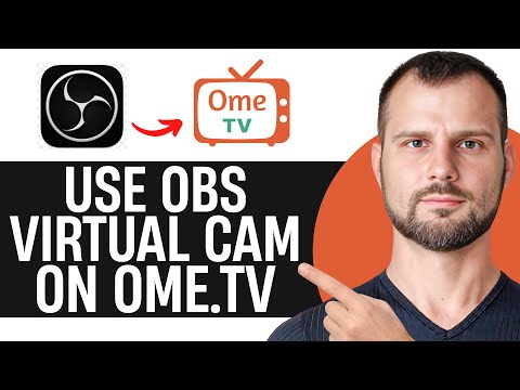How to use OBS Virtual Cam on Ome.tv | Step-By-Step Tutorial