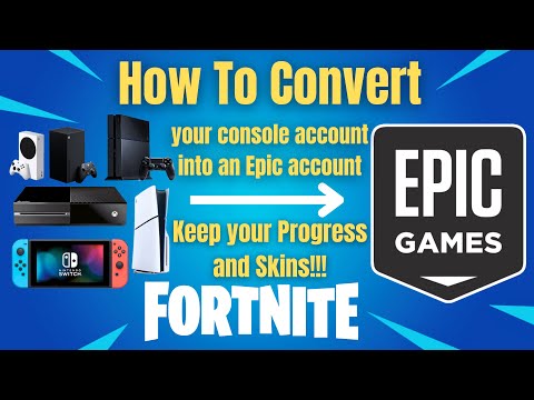How to convert your Fortnite console account into an Epic account! | Xbox, PlayStation, Switch 2024!