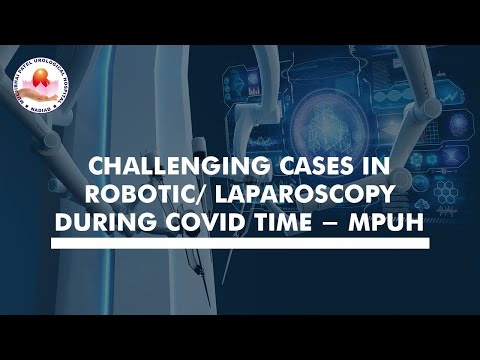 Challenging cases in Robotic/ Laparoscopy during Covid times - MPUH