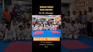 Karate Event #PKF #Karate #champion #martialarts #KarateChampion #AdnanAslam #TheMaster