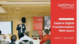Optimus Breakfast Series: Digital Transformation with Azure | Feb 27