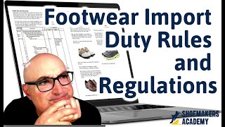Footwear Import Duty Rules and Regulations Online Course
