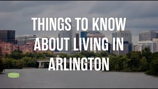 Things to Know about Living in Arlington