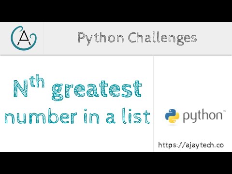 Python Challenges - nth greatest/ least number in a list
