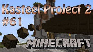 Minecraft Kasteel Project 2 (Deel 61) OPZOEK NEER DARK OAK