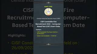 #cisf #2023 #admitcard #shorts #governmentexam #centralindustrialsecurityforce #constable #fire