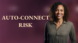 How Does Auto-Connect Risk Your Device on Public WiFi?