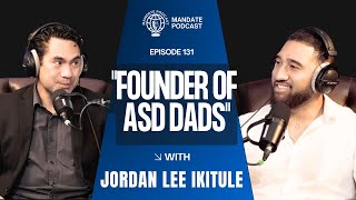 Jordan Lee Ikitule | "Your environment is a reflection of you" | Ep. 131 | Mandate