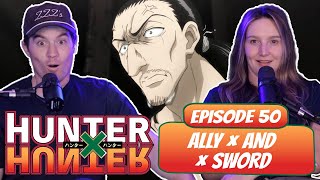 PHANTOM TEARS FOR UVOGIN? | Hunter x Hunter Married Reaction | Ep 50, "Ally × and × Sword"