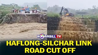 DIMA HASAO: HAFLONG-SILCHAR LINK ROAD CUT OFF