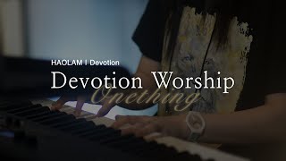 DEVOTION l 이사라자매 l 2025.7.14(월)
