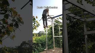 Basic Calisthenics 🔥 #noexcuses #masteringdiscipline #shortsviral #shorts #viral #motivation