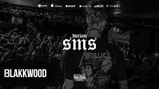 Dorian - SMS (prod. Fantom)