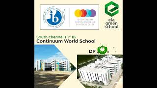 South Chennai's 1st IB continuum world school