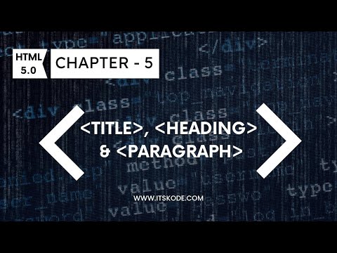 HTML Essentials: Exploring Title, Heading, and Paragraph Tags