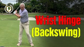 Master The WRIST HINGE in your BACKSWING (EFFECTIVE)