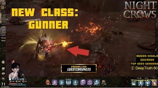 Night Crows New Class: GUNNER