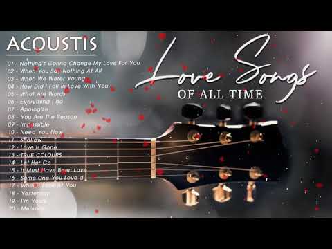 Ballad Acoustic Love Songs 2020 - Greatest English Love Songs Cover Of Popular Songs Of All Time