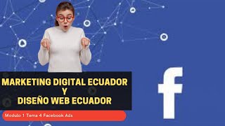 Curso Marketing digital Ecuador y Diseño web Ecuador Modulo 1 Tema 4