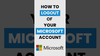 #howto Logout of Your Microsoft Account #tutorial #microsoft