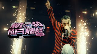 Marz23 - 不遠處 Not So Far Away【最美的風景台北演唱會】