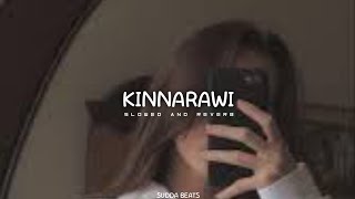 Kinnarawi (කින්නරාවි) | Slowed and Reverb | Sudda Beats