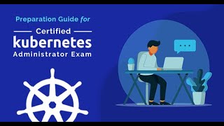 Certified Kubernetes Administrator | Exam Practice | CNCF