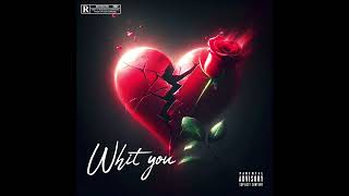 XZ - Whit you (freestyle) [Prod.SOGIMURA]