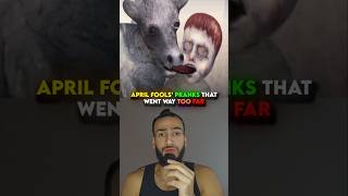 April Fools Pranks That Went Too Far🤦‍♂️