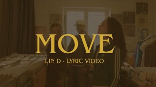 MOVE - LIN D (Lyric Video)