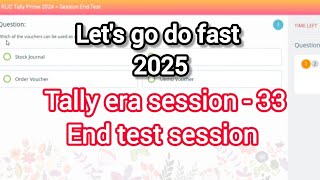 klicTally prime era session 33 question in english |Mkcl Tally era session 33 end test all questions