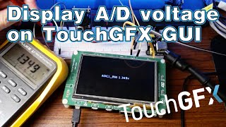 Displaying analog voltage value on TouchGFX GUI using STM32F746G-DISCO kit.