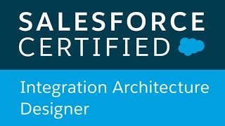 Preparation Guide: Salesforce Certified Technical Architect (Session 1)