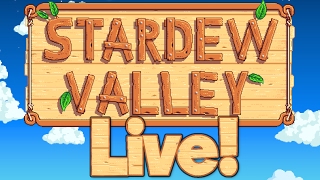 Livestream // Stardew Valley - Spring 6-18, Y1