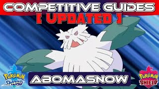 Competitive Guides - Abomasnow (IOA Update)