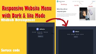Create Responsive Website Menu using HTML & CSS | Dark Mode & Lite Mode | Khubaib Development 2020